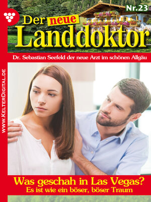 cover image of Der neue Landdoktor 23 – Arztroman